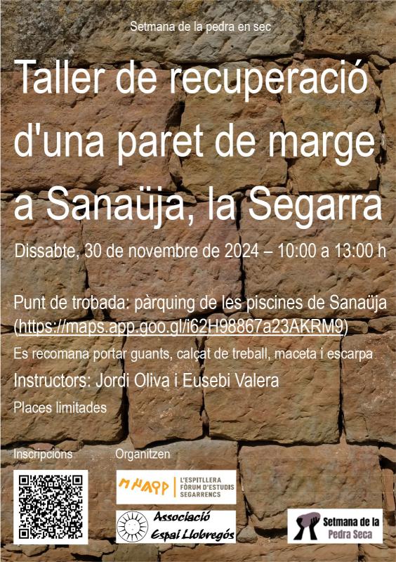 programa Taller de recuperació d'una paret de marge a Sanaüja - Sanaüja